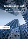 Grondslagen AO: Deel A, Algemene beginselen Grondslagen AO: Deel A, Algemene beginselen