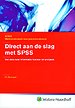 Direct aan de slag met SPSS Direct aan de slag met SPSS