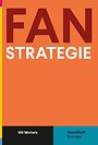 Fanstrategie Fanstrategie
