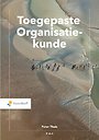 Toegepaste Organisatiekunde Toegepaste Organisatiekunde