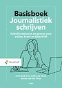 Basisboek journalistiek schrijven Basisboek journalistiek schrijven