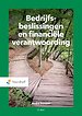 Bedrijfsbeslissingen en financiële verantwoording Bedrijfsbeslissingen en financiële verantwoording