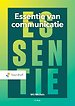 Essentie van communicatie Essentie van communicatie
