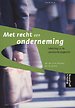 Met recht een onderneming Met recht een onderneming
