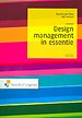 Designmanagement in essentie Designmanagement in essentie
