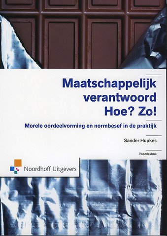 Maatschappelijk verantwoord. Hoe? Zo!