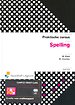 Praktische cursus Spelling Praktische cursus Spelling