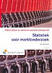 Statistiek voor marktonderzoek Statistiek voor marktonderzoek