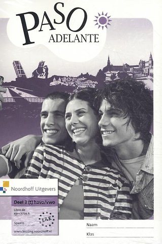 Paso Adelante 1e ed (t)havo/vwo 3 libro de ejercicios