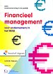 Financieel management voor ondernemers in het MKB Financieel management voor ondernemers in het MKB
