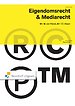 Eigendomsrecht & Mediarecht Eigendomsrecht & Mediarecht