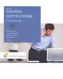 Zakelijke communicatie voor professionals Zakelijke communicatie voor professionals
