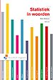 Statistiek in woorden Statistiek in woorden