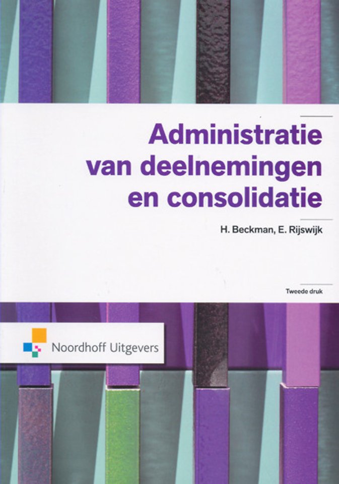 Administratie van deelnemingen en consolidatie Administratie van deelnemingen en consolidatie