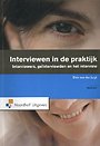 Interviewen in de praktijk Interviewen in de praktijk