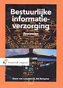 Bestuurlijke informatieverzorging - 2A Processen Bestuurlijke informatieverzorging - 2A Processen