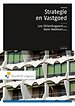 Strategie en vastgoed Strategie en vastgoed