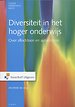 Diversiteit in het hoger onderwijs Diversiteit in het hoger onderwijs