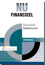 NU Financieel Basisboek Bedrijfseconomie - werkboek