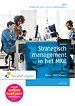 Strategisch management in het MKB Strategisch management in het MKB