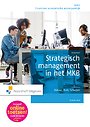 Strategisch management in het MKB Strategisch management in het MKB
