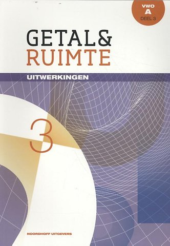 Getal & Ruimte 11e ed uitwerkingen vwo A deel 3