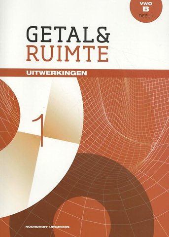 Getal & Ruimte uitwerkingen vwo B deel 1