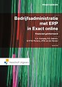 Bedrijfsadministratie met ERP in Exact online Bedrijfsadministratie met ERP in Exact online