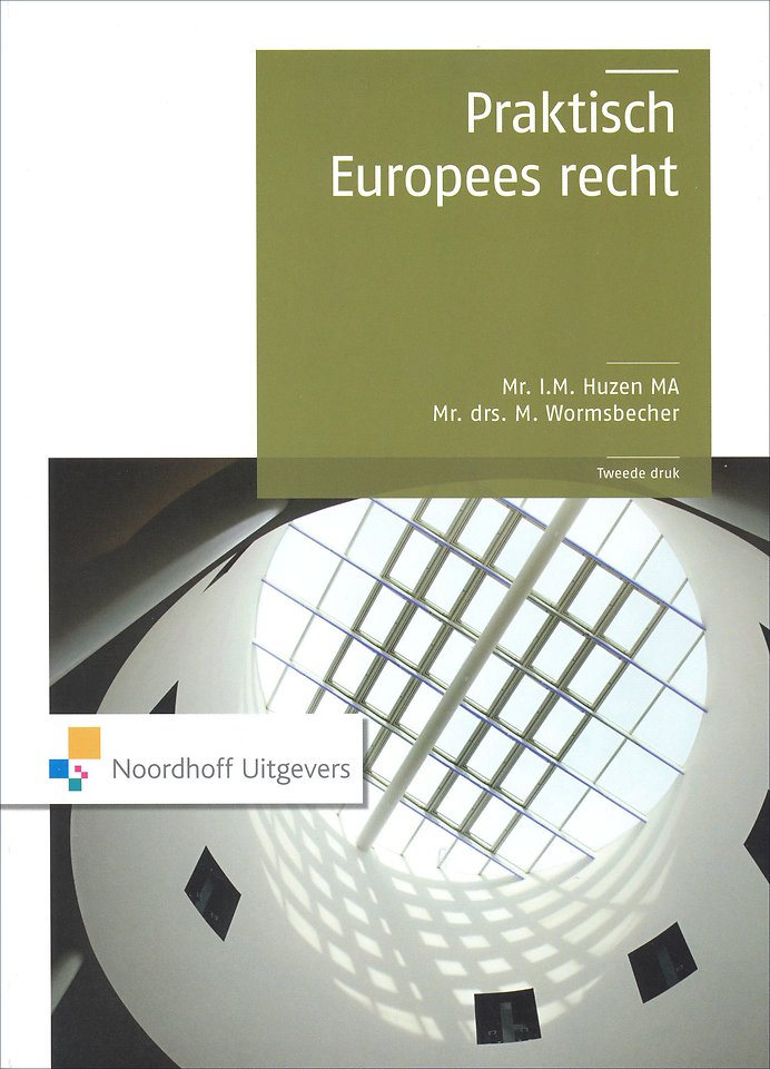 Praktisch Europees Recht Praktisch Europees Recht
