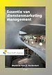 Essentie van dienstenmarketingmanagement Essentie van dienstenmarketingmanagement