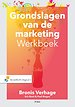 Grondslagen van de marketing - werkboek Grondslagen van de marketing - werkboek