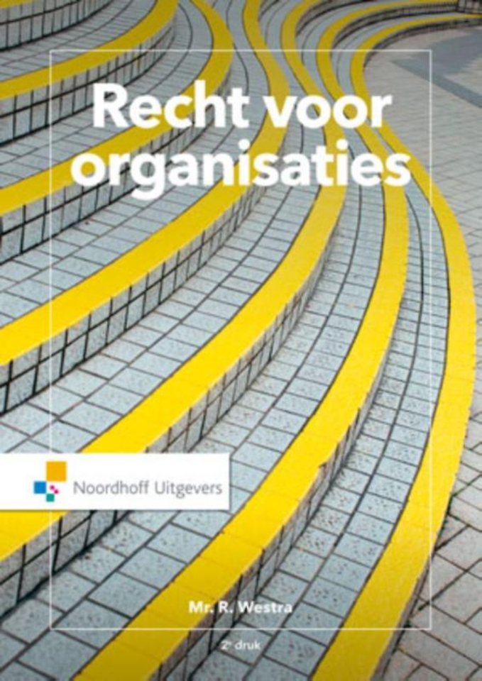 Recht voor organisaties Recht voor organisaties