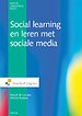 Social learning en leren met sociale media Social learning en leren met sociale media