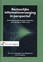 Bestuurlijke informatieverzorging in perspectief Bestuurlijke informatieverzorging in perspectief