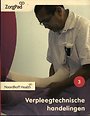 ZorgPad, Verpleegtechnische handelingen Theorieboek Niveau 3
