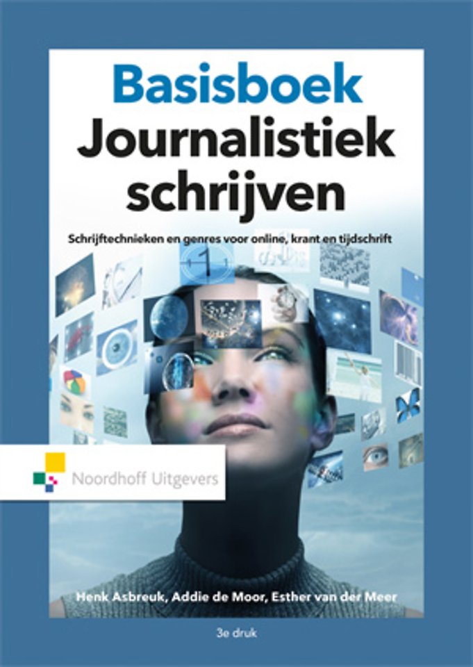 Basisboek journalistiek schrijven Basisboek journalistiek schrijven