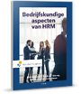 Bedrijfskundige aspecten van HRM