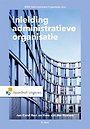 Inleiding administratieve organisatie Inleiding administratieve organisatie