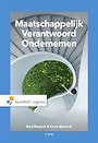Maatschappelijk verantwoord ondernemen Maatschappelijk verantwoord ondernemen