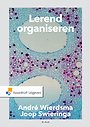 Lerend Organiseren en Veranderen Lerend Organiseren en Veranderen
