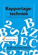 Rapportagetechniek - Schrijven voor lezers met weinig tijd