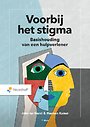 Voorbij het stigma Voorbij het stigma
