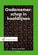 Ondernemerschap in hoofdlijnen Ondernemerschap in hoofdlijnen