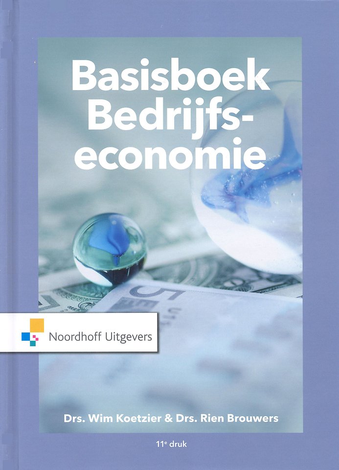 Basisboek Bedrijfseconomie Basisboek Bedrijfseconomie