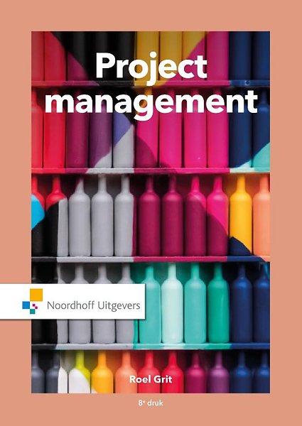 Betere Projectmanagement door Roel Grit (Boek) - Managementboek.nl IA-11