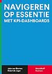 Navigeren op essentie met KPI-Dashboards
