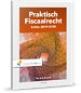 Praktisch Fiscaalrecht - Editie 2019-2020 Praktisch Fiscaalrecht - Editie 2019-2020