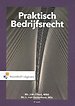 Praktisch Bedrijfsrecht Praktisch Bedrijfsrecht