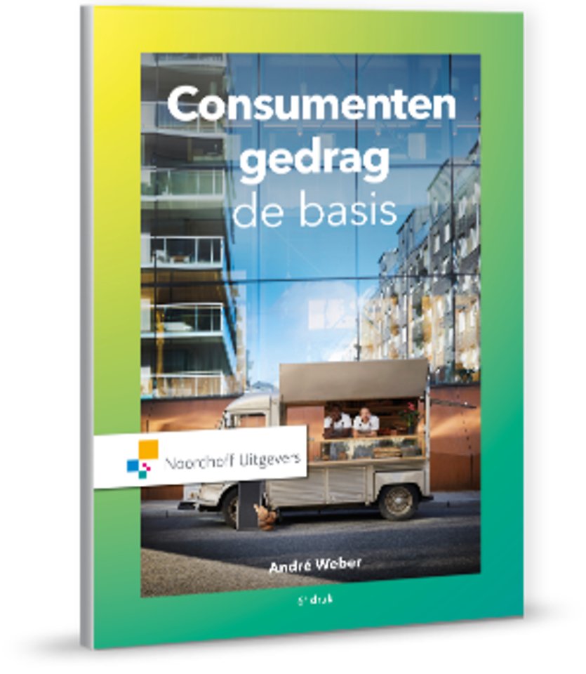 Consumentengedrag, de basis Consumentengedrag, de basis