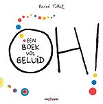 Oh ! Een boek vol geluid